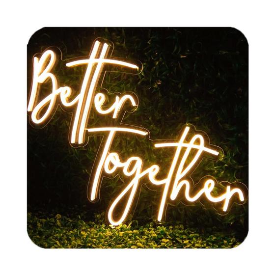 Imagem de Placa Luminoso Neon Led Better Together 80x55 Casamento