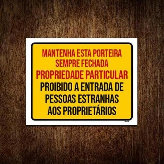 Imagem de Placa Mantenha Porteira Fechada Propriedade Particular 36X46