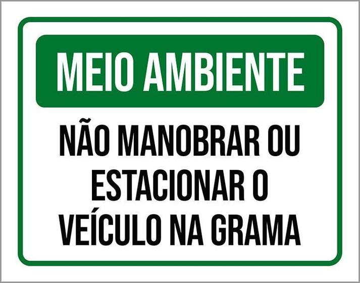 Imagem de Placa Meio Ambiente Não Manobrar Estacionar Veículo 18X23