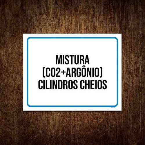 Placa Mistura C02 Argônio Cilindros Cheios 27x35 Sinalizo Placa De Sinalização De Segurança 9724