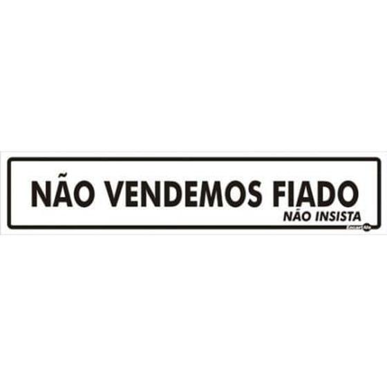 Imagem de Placa - não vendemos fiado não insista  encartale