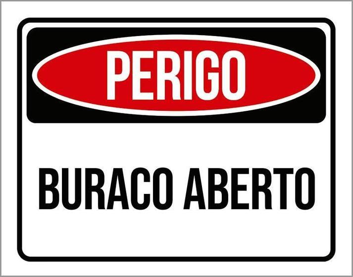 Imagem de Placa Perigo Buraco Aberto 18X23