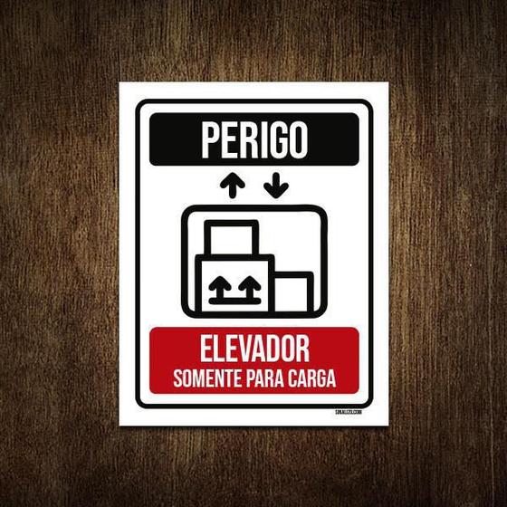 Imagem de Placa Perigo Elevador Somente Para Carga 36X46