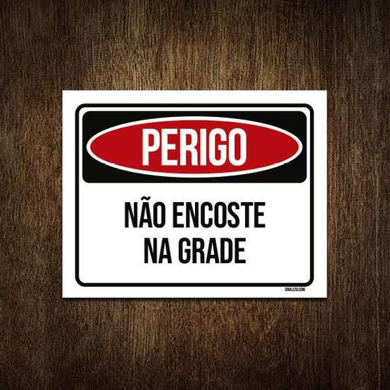 Imagem de Placa Perigo Não Encoste Na Grade 27X35