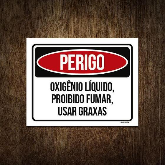 Imagem de Placa Perigo Oxigênio Líquido Proibido Fumar 27X35