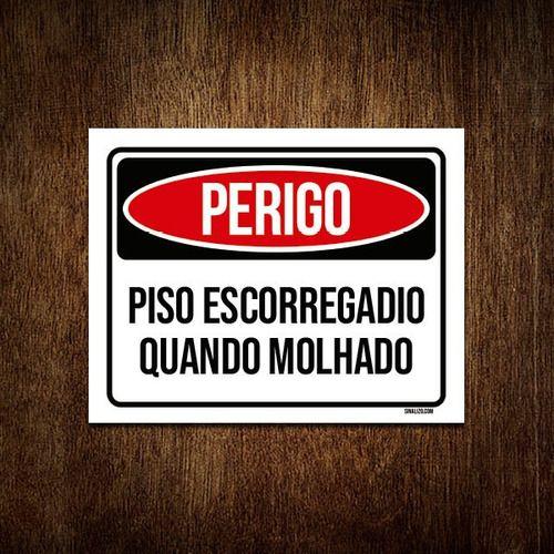 Imagem de Placa Perigo Pisoescorregadio Quando Molhado 18x23