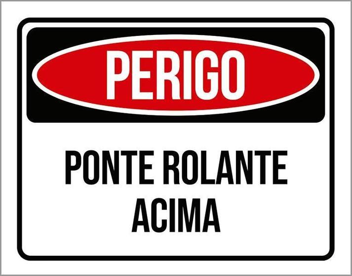 Imagem de Placa Perigo Ponte Rolante Acima 18X23