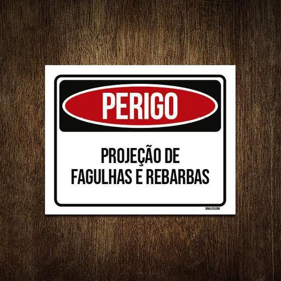 Imagem de Placa Perigo Projeção Fagulhas E Rebarbas 27X35