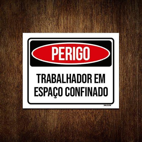 Imagem de Placa Perigo Trabalhador Em Espaço Confinado 27x35