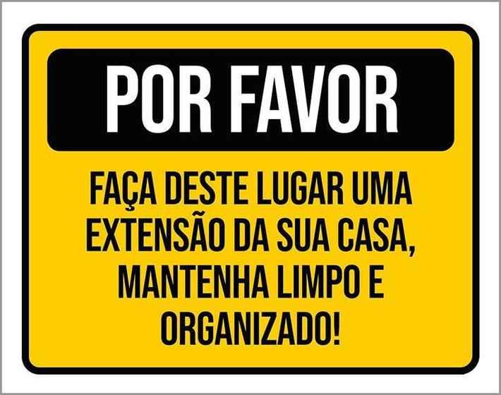 Imagem de Placa Por Favor Mantenha Limpo E Organizado 36X46