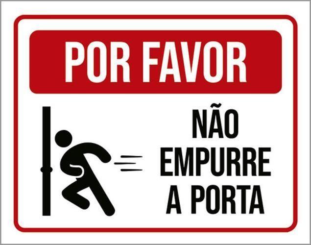 Imagem de Placa Por Favor Não Empurre A Porta 18X23