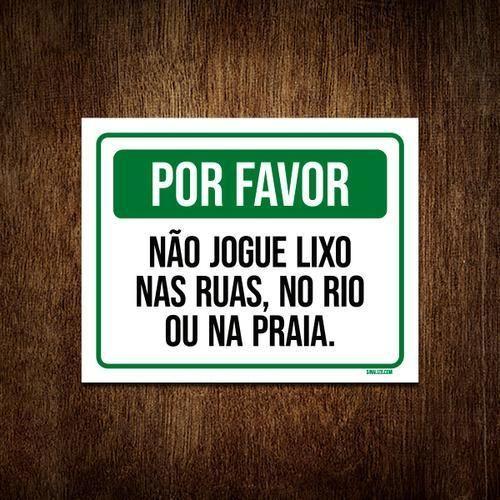 Imagem de Placa Por Favor Não Jogue Lixo Nas Ruas Rio Praia 18X23