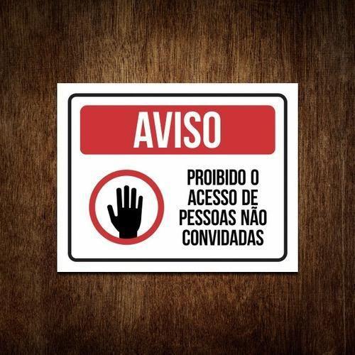 Imagem de Placa Proibido Acesso De Pessoas Não Autorizadas