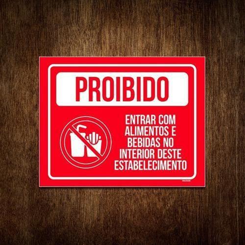 Imagem de Placa Proibido Entrar Com Alimentos E Bebidas 18X23