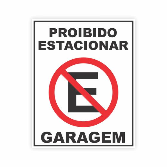 Imagem de Placa Proibido Estacionar PVC 1mm Visivel Garagem  Tam 40x30