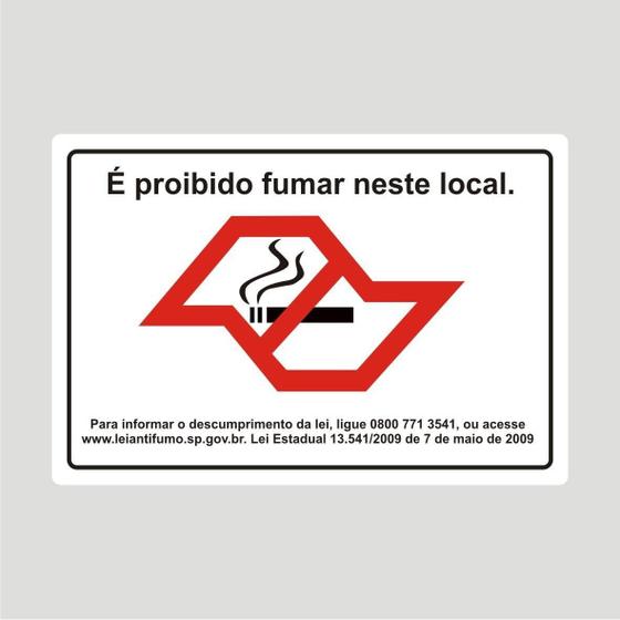 Placa Proibido Fumar 25 Cm X 17 Cm em PVC - Estado de São Paulo Menor preço em Placa Proibido Fumar 25 Cm X 17 Cm em PVC - Estado de São Paulo