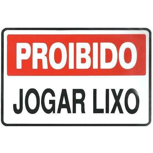 Placa Sinalização Jogue Lixo no Lixo - Look Placas de Sinalização