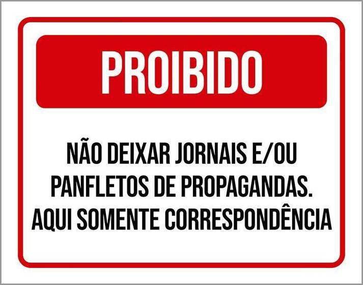 Imagem de Placa Proibido Não Deixar Jornais Propagandas 18X23
