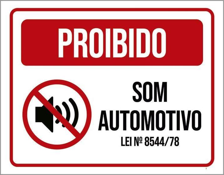 Imagem de Placa Proibido Som Automotivo Vermelha Lei 27X35