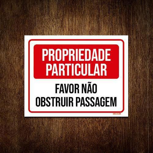 Imagem de Placa Propriedade Particular Não Obstruir Passagem 18x23 5un