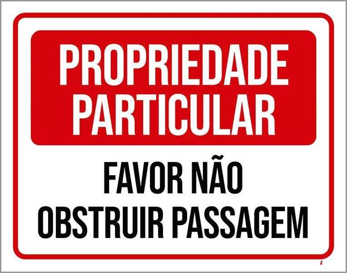 Imagem de Placa Propriedade Particular Não Obstruir Passagem 27X35