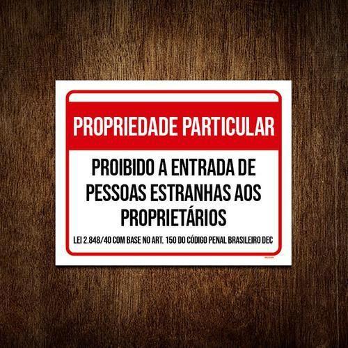 Imagem de Placa Propriedade Particular Proibido Estranhos 18X23