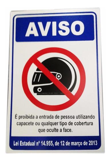 Imagem de Placa Pvc Proibido Entrada Capacete Auto-Adesiva Jaime 3 Uni