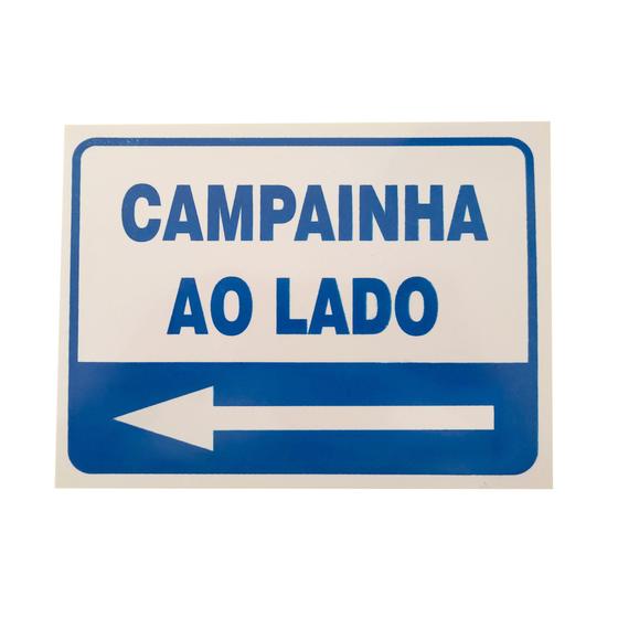 Imagem de Placa PVC Sinalização Aviso Campainha Ao Lado Auto Adesiva 