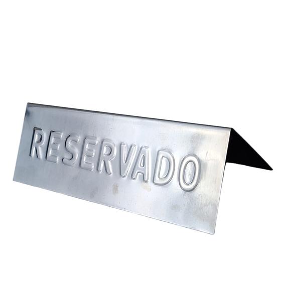 Imagem de PLACA RESERVADO 5x5x15CM EM INOX PLACA PARA MESA RESERVADO PLACA MESA 600269