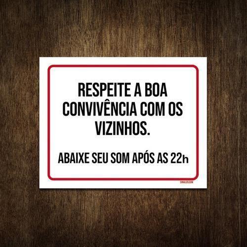 Imagem de Placa Respeite Boa Convivência Com Vizinhos Som Alto 18X23