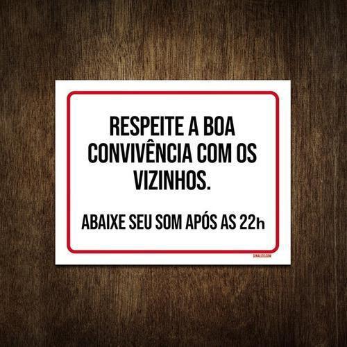 Imagem de Placa Respeite Boa Convivência Com Vizinhos Som Alto 36X46