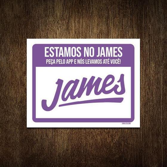 Imagem de Placa Restaurante Lanchonete Estamos No James 18X23