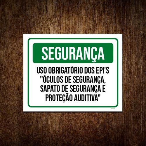 Imagem de Placa Segurança Uso Obrigadório Epi Óculos Sapato 27x35