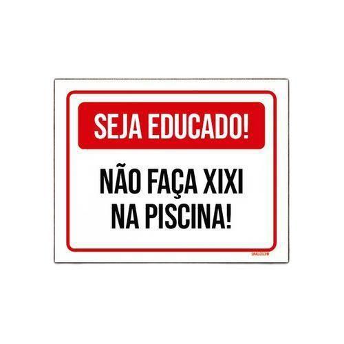 Imagem de Placa Seja Educado Não Faça Xixi Na Piscina 18x23cm 10un