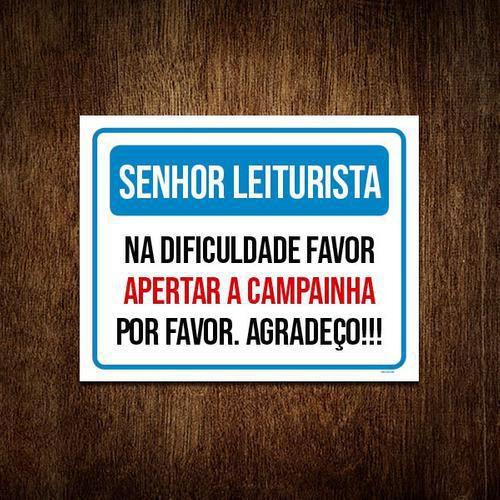 Imagem de Placa Senhor Leiturista Aperte Campainha 27X35