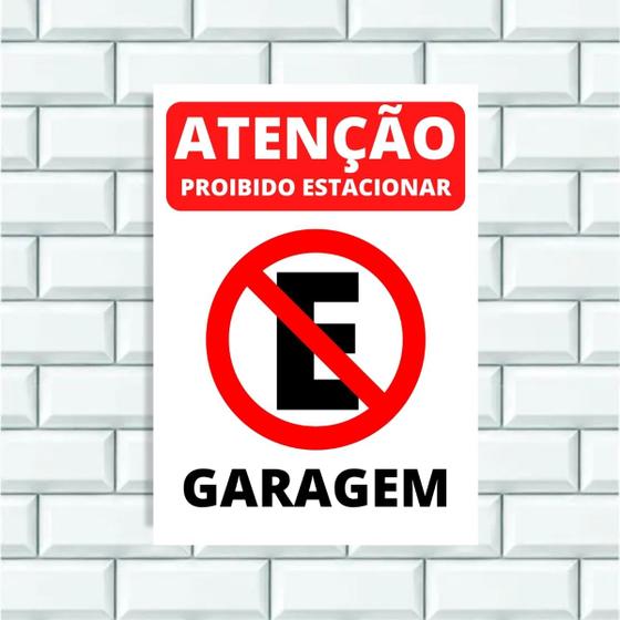 Imagem de Placa Sinalização 14x20 Ps(1mm) Proibido Estacionar Garagem