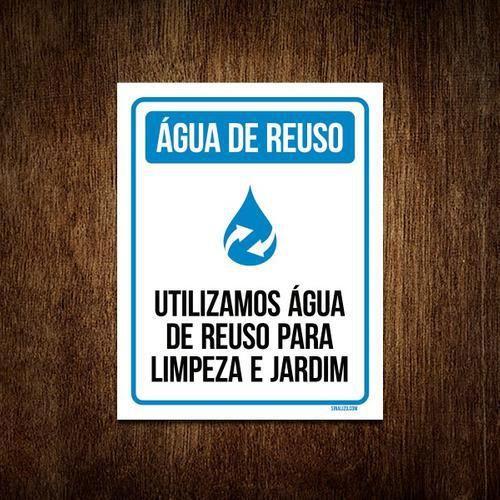 Imagem de Placa Sinalização - Água Reuso Para Limpeza Jardim 18X23