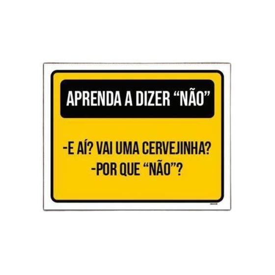 Imagem de Placa Sinalização Aprenda Dizer A Dizer Não 27x35cm 1un