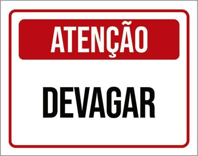 Imagem de Placa Sinalização - Atenção Devagar Vermelha 18X23