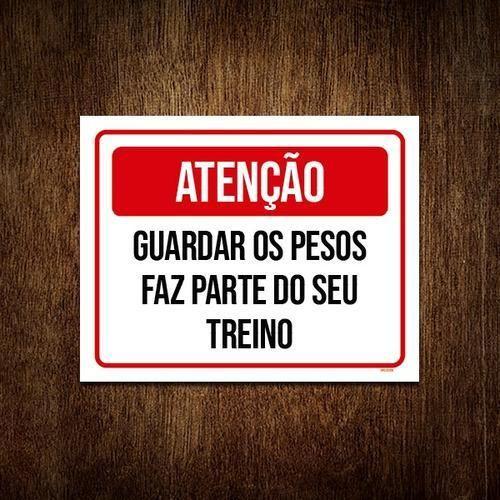 Imagem de Placa Sinalização - Atenção Guardar Pesos Treino 18X23