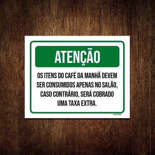 Imagem de Placa Sinalização - Atenção Itens Café Da Manhã 18X23