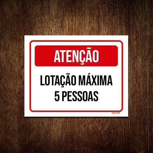 Imagem de Placa Sinalização Atenção Lotação Máxima 5 Pessoas 18x23 5un