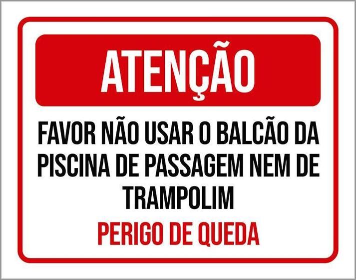 Imagem de Placa Sinalização - Atenção Não Usar Balcão Piscina 27X35