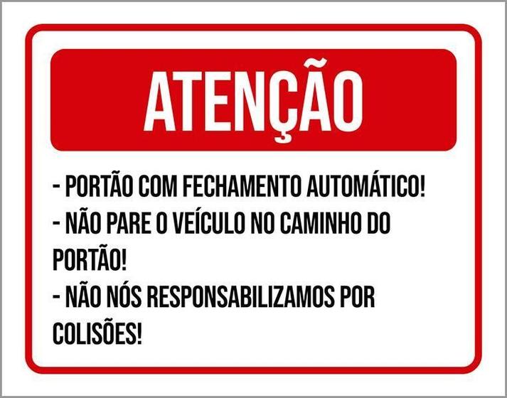 Imagem de Placa Sinalização - Atenção Portão Fechamento Auto 36X46