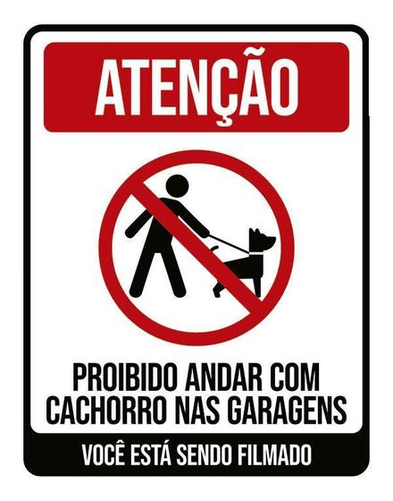 Imagem de Placa Sinalização Atenção Proibido Andar Cachorro Nas