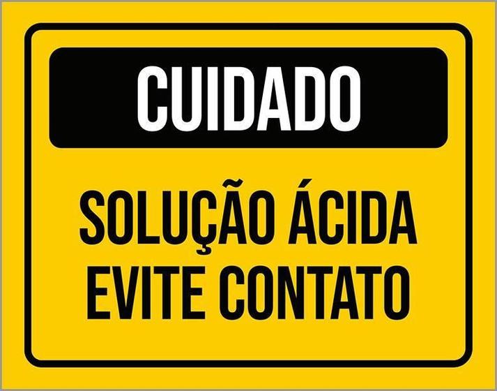 Imagem de Placa Sinalização Atenção Solução Ácida Evite Contato 18X23