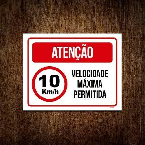 Imagem de Placa Sinalização - Atenção Velocidade 10 Máxima 27X35