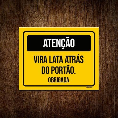 Imagem de Placa Sinalização - Atenção Vira Lata Atrás Do Portão 36x46