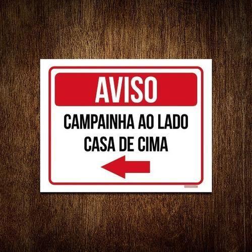 Imagem de Placa Sinalização - Aviso Campainha Lado Casa Cima 18X23