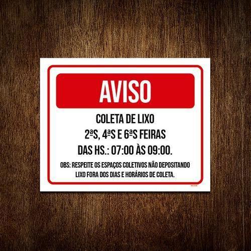 Imagem de Placa Sinalização - Aviso Coleta De Lixo Horários 18X23